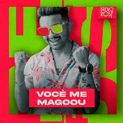 Você Me Magoou