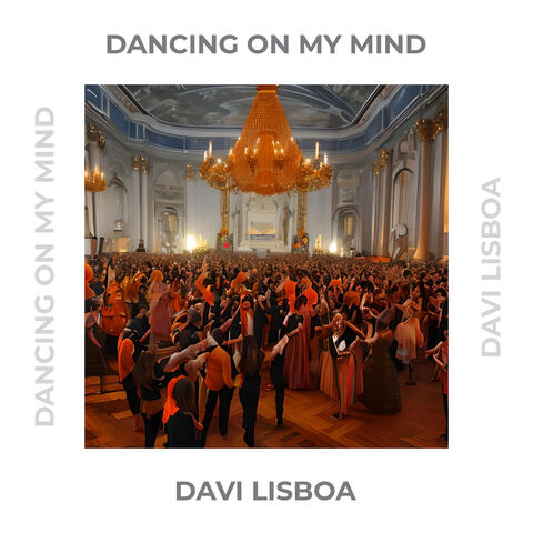 Dancing on My Mind