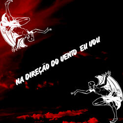 Na Direção do Vento Eu Vou