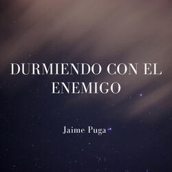 Durmiendo Con el Enemigo