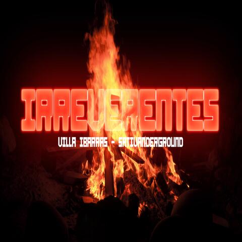 Irreverentes