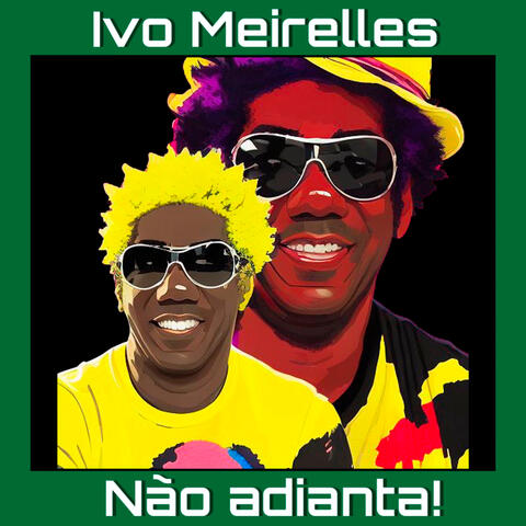 Não Adianta