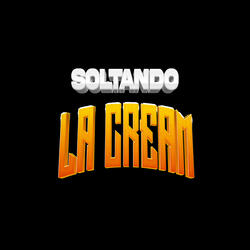 Soltando la Cream