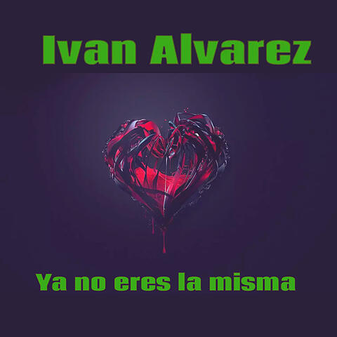 Ya No Eres la Misma