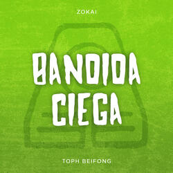Bandida Ciega