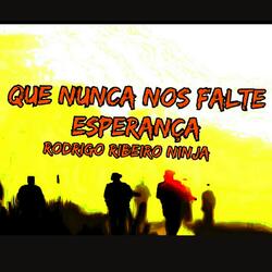 Que Nunca nos Falte Esperança