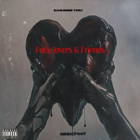 Fuck Lovers & Friends