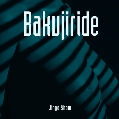 Bakujiride