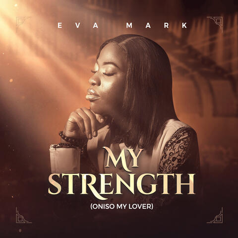 My Strength (Oniso My Lover)