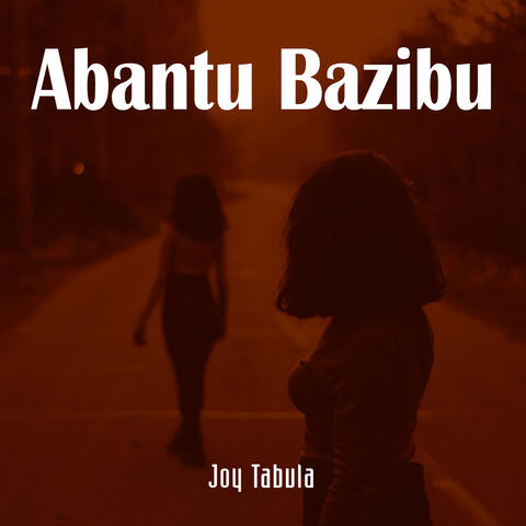 Abantu Bazibu