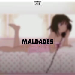 Maldades