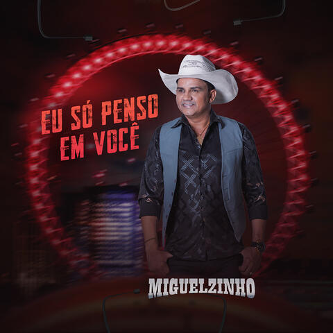 Eu Só Penso em Você