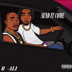 Send It Come