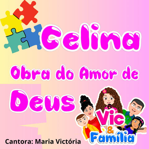 Celina Obra do Amor de Deus