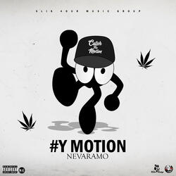 Y Motion