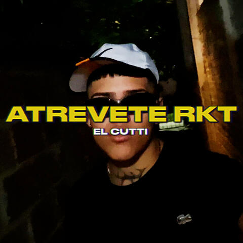 Atrevete Rkt