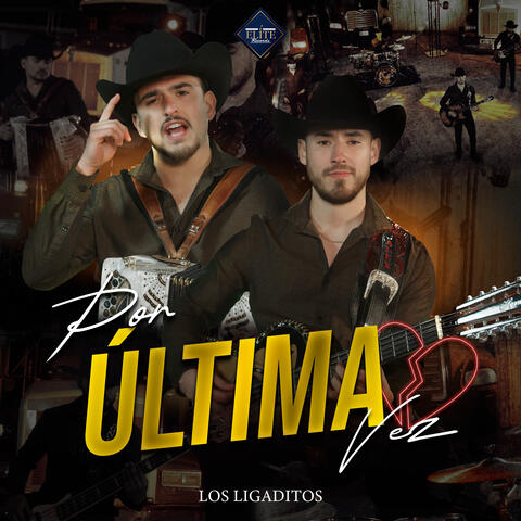 Por Ultima Vez