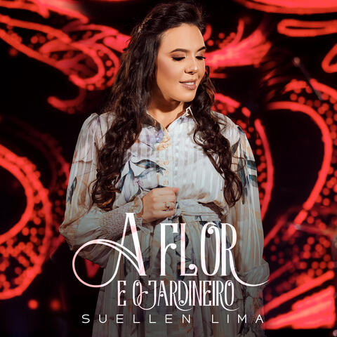 A Flor e o Jardineiro