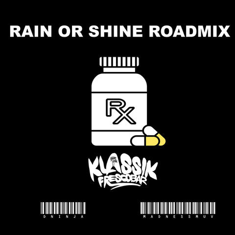 Rain or Shine Roadmix