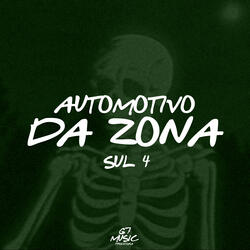 Automotivo da Zona Sul 4 (Slowed)