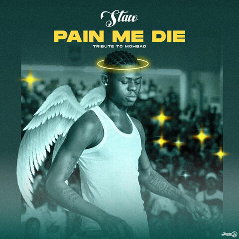 Pain Me Die(Tribute to Mohbad)