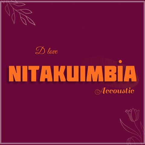 Nitakuimbia
