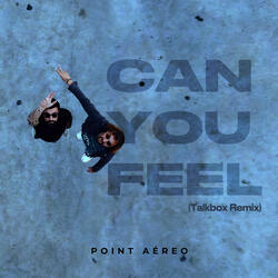 Can You Feel