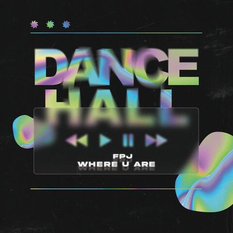 Where U Are