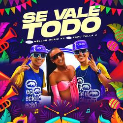 Se Vale Todo