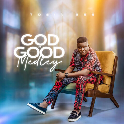 God Is Good Medley