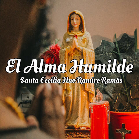 El Alma Humilde