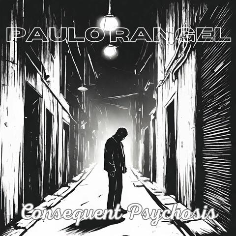 Consequent Psychosis