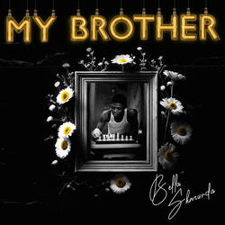 My Brother