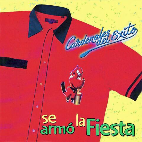 Se Armó la Fiesta