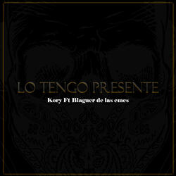 Lo Tengo Presente