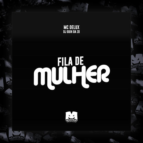 Fila de Mulher