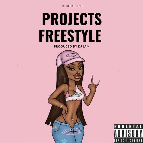 Projects Freestyle