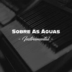 Sobre as Águas - Instrumental