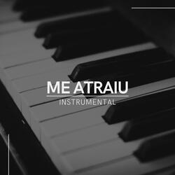 Me Atraiu - Instrumental