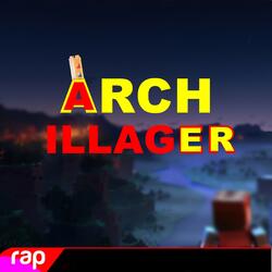 Rap do Arch Illager