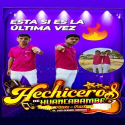 Esta Si Es la Ultima Vez