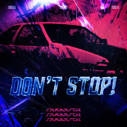 Don't Stop!