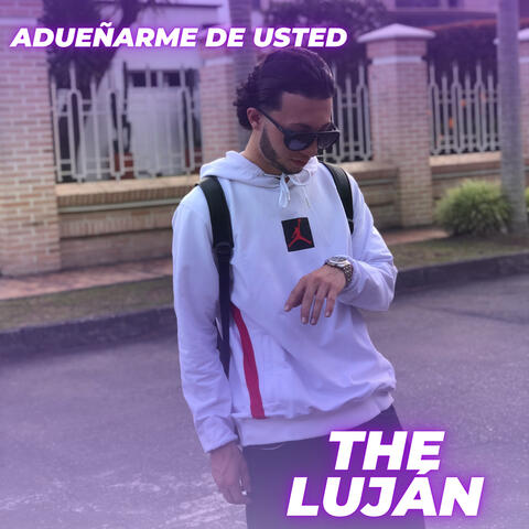 Adueñarme de Usted