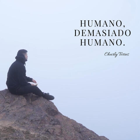 Humano, Demasiado Humano.