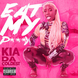 Eat My P***y