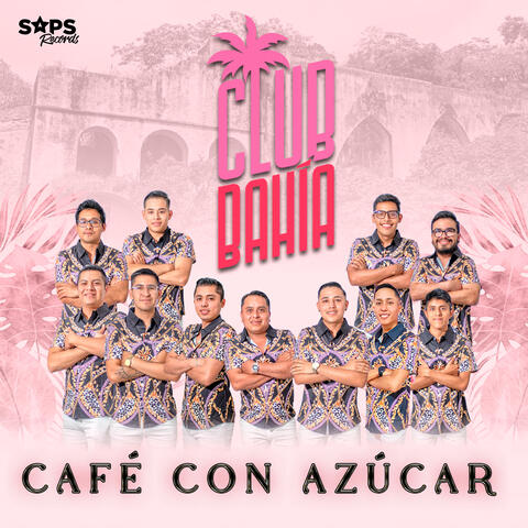 Café Con Azúcar