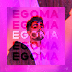EGOMA