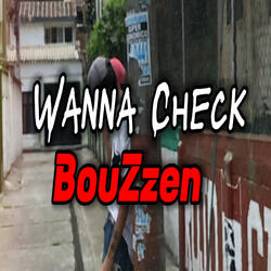 Wanna Check