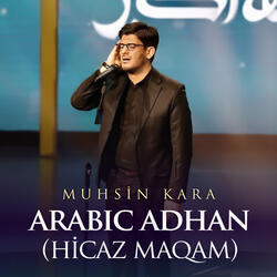 Arabic Adhan (Hicaz Maqam)
