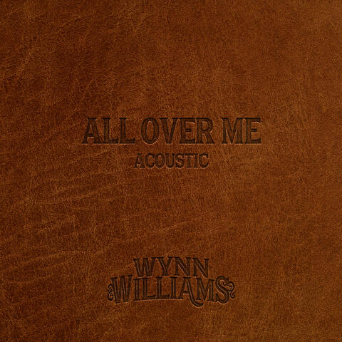 All over Me